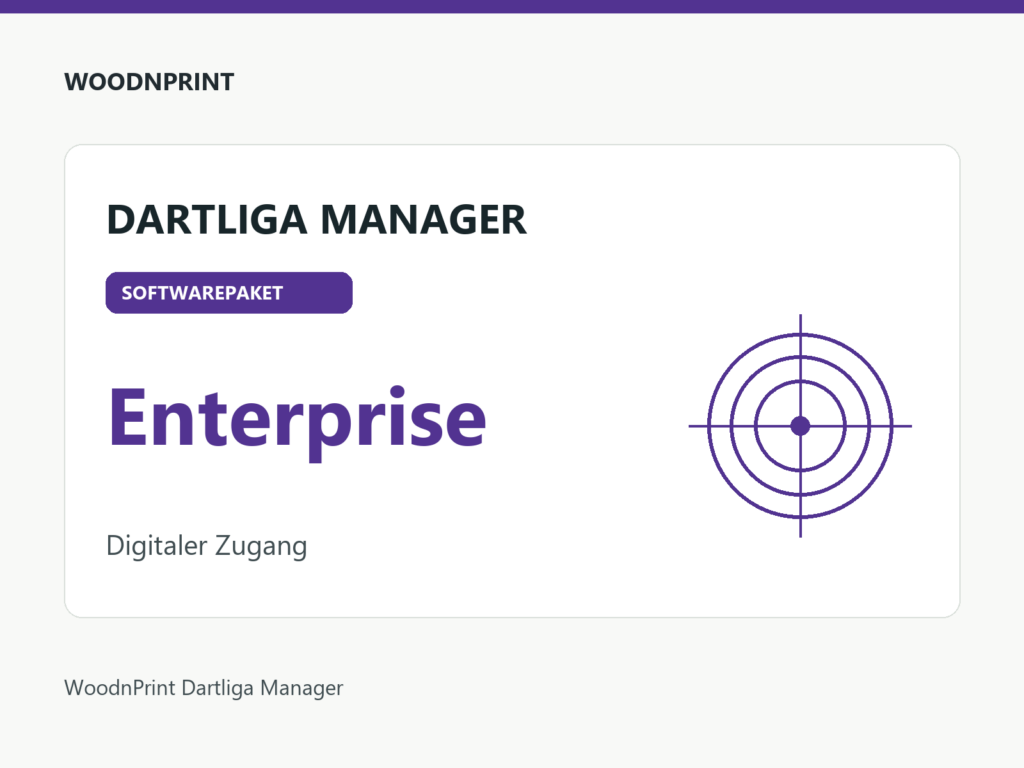Produktgrafik für das Softwarepaket Enterprise des WoodnPrint Dartliga Managers. Digitaler Zugang.
